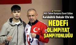 KARABÜKLÜ BOKSÖR EFE'NİN HEDEFİ OLİMPİYAT ŞAMPİYONLUĞU