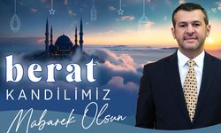 BAŞKAN ÇETİNKAYA'DAN BERAT KANDİLİ MESAJI
