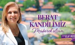 BAŞKAN KÖSE'DEN BERAT KANDİLİ MESAJI