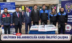 ADLİYEDEN DOLANDIRICILIĞA KARŞI ÖNLEYİCİ ÇALIŞMA