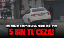 KALDIRIMDA ARAÇ SÜRMENİN BEDELİ AĞIRLAŞTI: 5 BİN TL CEZA!