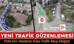 POLİS EVİ- HASTANE ARASI TRAFİK AKIŞINDA YENİ DÜZENLEME