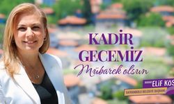 BAŞKAN KÖSE'DEN KADİR GECESİ MESAJI
