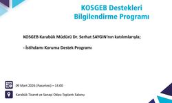 KOSGEB DESTEKLERİ BİLGİLENDİRME TOPLANTISI DÜZENLENİYOR