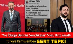 TÜRKİYE KAMUSEN’DEN GENÇ SAĞLIK SEN’E SERT TEPKİ