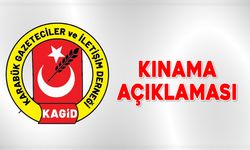 KAGİD'DEN KINAMA AÇIKLAMASI
