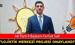 BAŞKAN SALT: "KARABÜK LOJİSTİK MERKEZİ PROJESİ ONAYLANDI"