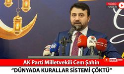 CEM ŞAHİN’DEN ÇARPICI ORTA DOĞU DEĞERLENDİRMESİ