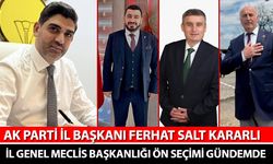 AK PARTİ’DE İL GENEL MECLİS BAŞKANLIĞI ÖN SEÇİMİ GÜNDEMDE