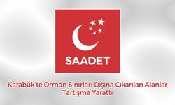 SAADET PARTİSİ'NDEN ŞEFFAFLIK ÇAĞRISI