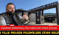 KARABÜK SAFRANBOLU GALERİCİLER SİTESİ AÇILIYOR
