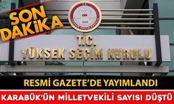 KARABÜK MİLLETVEKİLİ SAYISI DÜŞTÜ