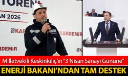 3 NİSAN SANAYİ GÜNÜ'NDE BAKAN BAYRAKTAR DA DESTEK VERDİ