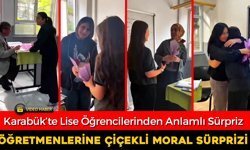 ÖĞRENCİLERDEN ÖĞRETMENLERİNE ANLAMLI SÜRPRİZ