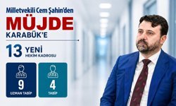 KARABÜK'E 13 YENİ HEKİM KADROSU