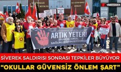 SİVEREK SALDIRISI SONRASI TEPKİLER BÜYÜYOR: "OKULLAR GÜVENSİZ ÖNLEM ŞART"