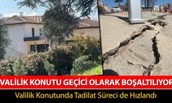 VALİLİK KONUTU GEÇİCİ OLARAK BOŞALTILIYOR