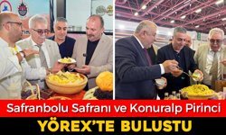 SAFRANBOLU SAFRANI VE KONURALP PİRİNCİ YÖREX'TE BULUŞTU