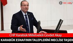 MİLLETVEKİLİ AKAY KARABÜK ESNAFININ TALEPLERİNİ MECLİSE TAŞIDI