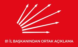 CHP 81 İL BAŞKANINDAN ORTAK AÇIKLAMA