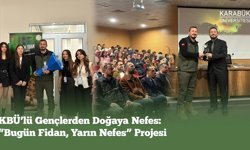 KBÜ'LÜ GENÇLERDEN "BUGÜN FİDAN, YARIN NEFES" PROJESİ
