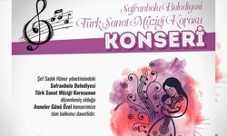 SAFRANBOLU'DA ANNELER GÜNÜ KONSERİ