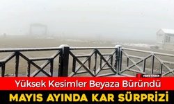 KARABÜK'TE MAYIS AYINDA KAR SÜRPRİZİ