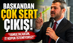 “YAMULTACAKSIN”, “SUYUNU KESERİM”, “İT KOPUK İSTEMİYORUZ”
