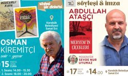 ŞAİR VE YAZARLAR KARABÜK'TE SANATSEVERLELE BULUŞACAK