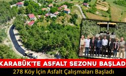 KARABÜK'TE ASFALT SEZONU BAŞLADI
