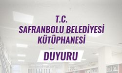 SAFRANBOLU BELEDİYESİ KÜTÜPHANESİ YAZ DÖNEMİ ÇALIŞMA SAATLERİNİ DUYURDU