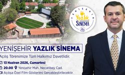 YENİŞEHİR YAZLIK SİNEMASI KAPILARINI AÇIYOR