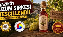 YAZIKÖY ÜZÜM SİRKESİ’NE COĞRAFİ İŞARET TESCİLİ