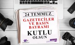 BAŞKAN KÖSE'DEN 24 TEMMUZ GAZETECİLER VE BASIN BAYRAMI MESAJI