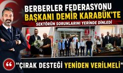 TÜRKİYE BERBERLER FEDERASYONU BAŞKANI DEMİR KARABÜK'E GELDİ
