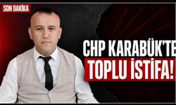 CHP’DE MERKEZ İLÇE TOPLU İSTİFA