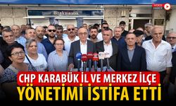 CHP KARABÜK İL VE MERKEZ İLÇE YÖNETİMİ İSTİFA ETTİ
