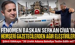 FENOMEN BAŞKAN CİVA'YA HEMŞERİ GAZETECİLERDEN SERT ELEŞTİRİ..!