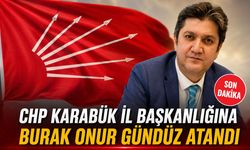 CHP KARABÜK İL BAŞKANLIĞINA BURAK ONUR GÜNDÜZ ATANDI