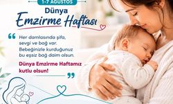 DÜNYA EMZİRME HAFTASINDA UZMANLARDAN ANNE SÜTÜ VURGUSU