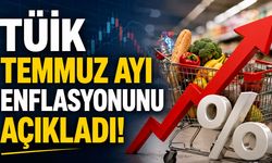 TÜİK TEMMUZ AYI ENFLASYONUNU AÇIKLADI