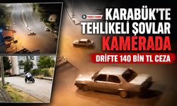 KARABÜK’TE TEHLİKELİ ŞOVLAR KAMERADA: DRİFTE 140 BİN TL CEZA
