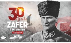 BAŞKAN KÖSE'DEN 30 AĞUSTOS MESAJI