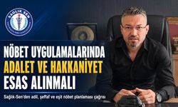 SAĞLIK SEN’DEN HASTANEDE NÖBET UYGULAMALARINA ELEŞTİRİ