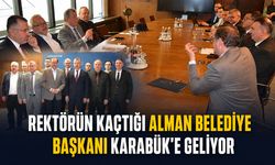 REKTÖRÜN KAÇTIĞI ALMAN BELEDİYE BAŞKANI KARABÜK’E GELİYOR
