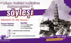 SAFRANBOLU'DA TARİHE IŞIK TUTACAK SÖYLEŞİ DÜZENLENECEK