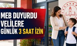 MEB DUYURDU VELİLERE GÜNLÜK 3 SAAT İZİN