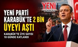 YENİ PARTİ 10 GÜNDE KARABÜK’TE 2 BİNİ AŞKIN ÜYEYE ULAŞTI