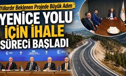 KARABÜK-YENİCE YOLU İÇİN İLK ADIM ATILDI