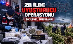 28 İLDE UYUŞTURUCU OPERASYONU: 80 ŞÜPHELİ TUTUKLANDI